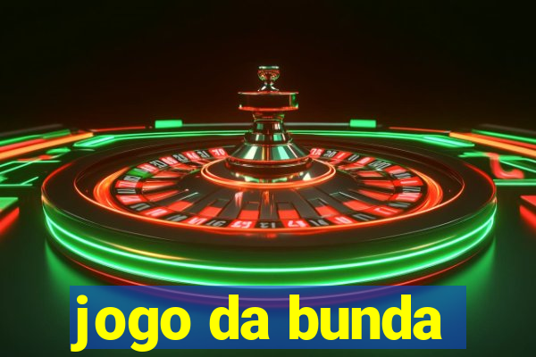 jogo da bunda
